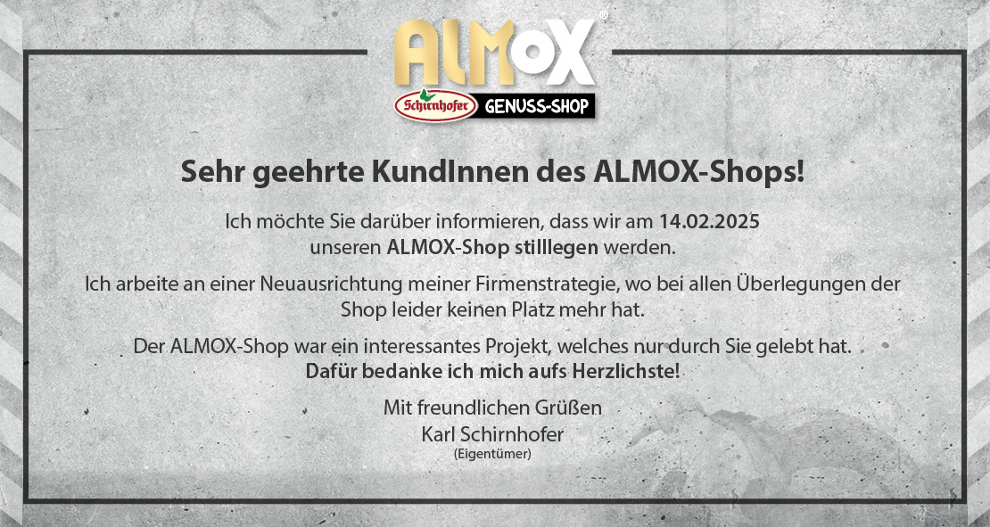 Per 14.02.2025 wird der ALMOX-Shop eingestellt.